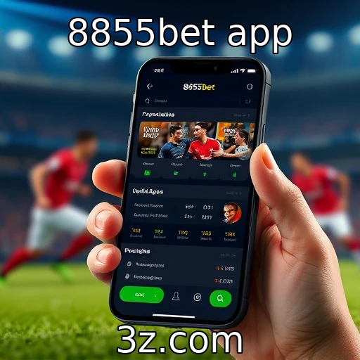 8855bet app Apostas esportivas: uma análise da performance das equipes em 2025